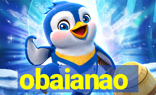 obaianao