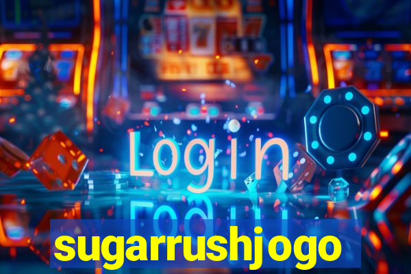 sugarrushjogo