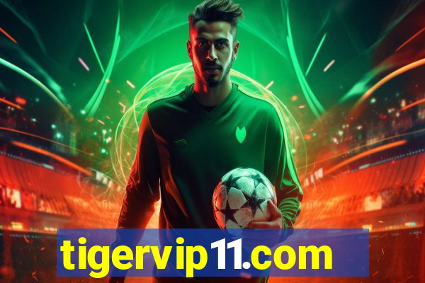 tigervip11.com