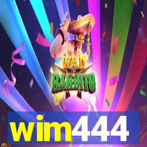 wim444